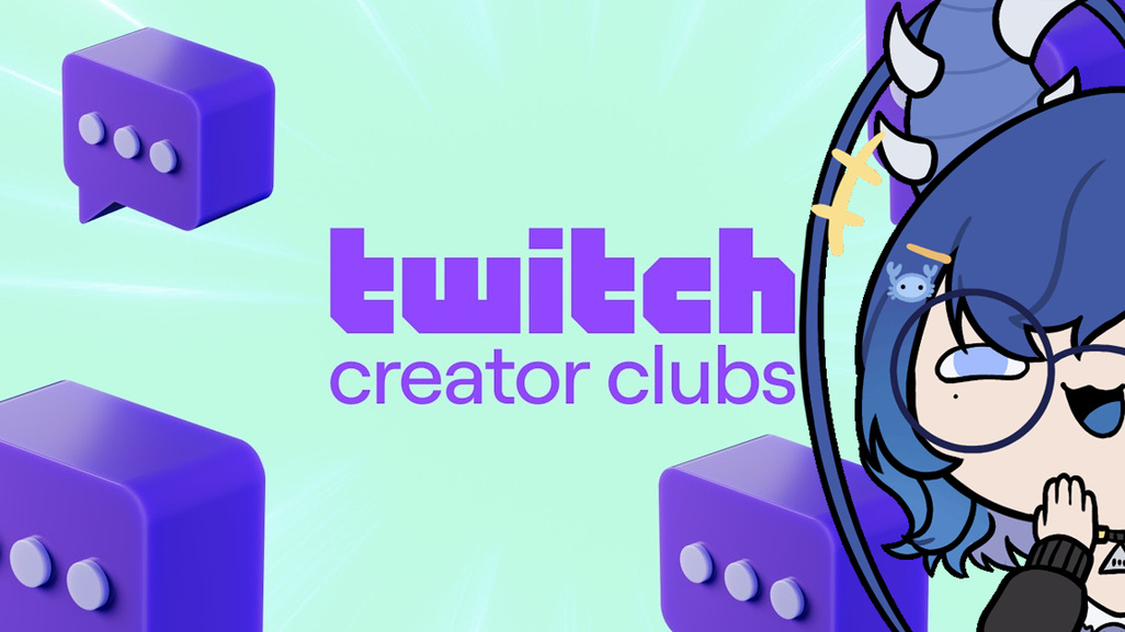 Twitch Creator Clubs - VTuber